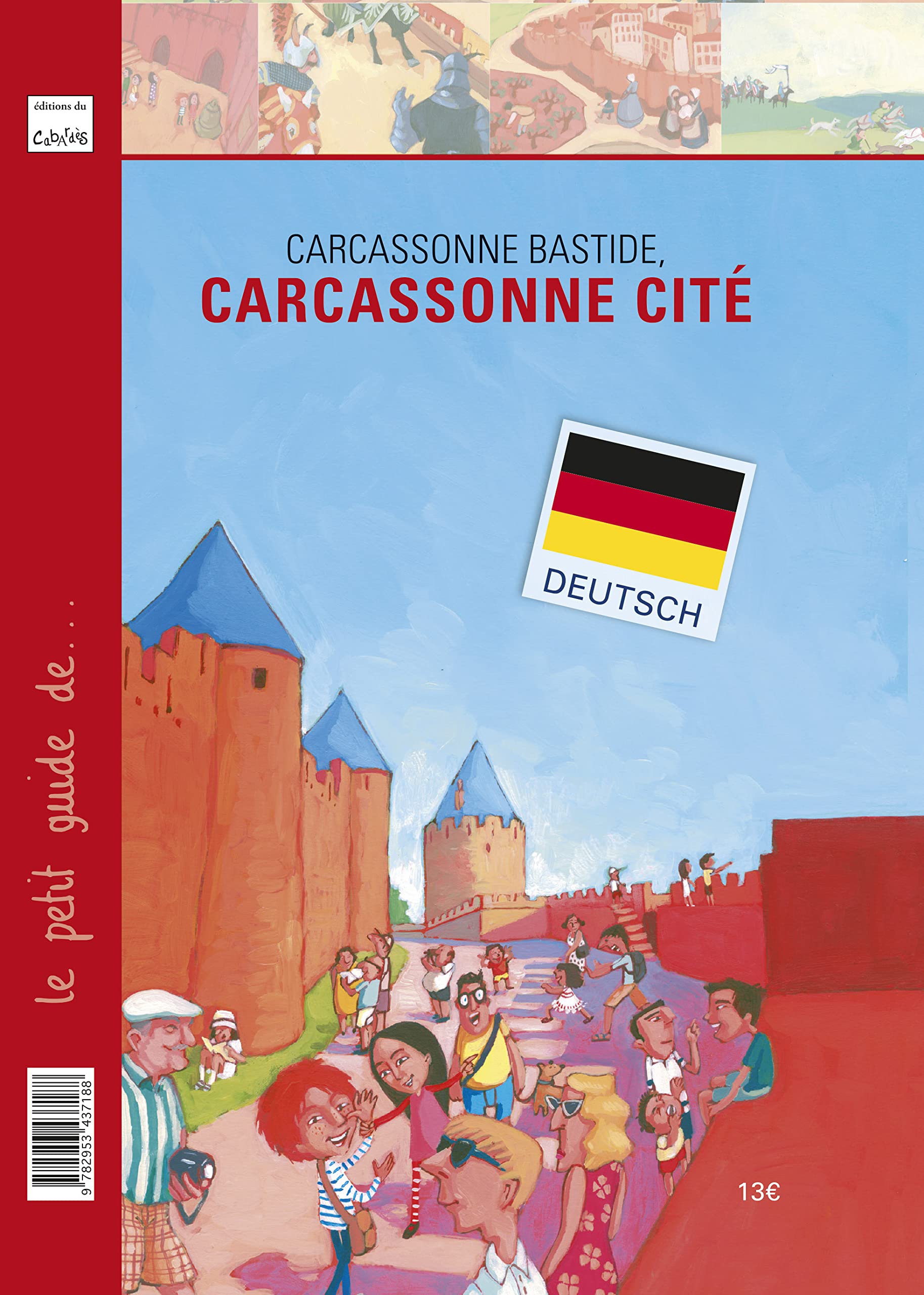 Carcassonne bastide, Carcassonne cité (allemand): PETIT GUIDE DE... CARCASSONNE BASTIDE, CARCASSONNE CITE (ALLEMAND) Leisure, Home & Garden