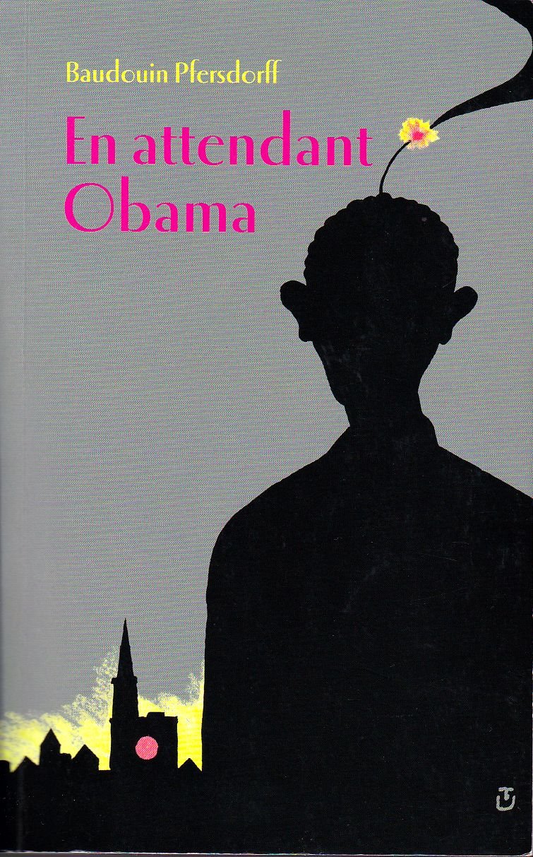 En attendant Obama, une enquête de l'OPJ d'Empédocle Books