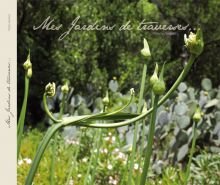 Jardins de Traverses : la passion des jardins méditerranéens et l’histoire des établissements Derbez. Books