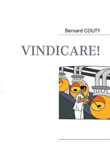 Vindicare!: Les aventures de Goldsteiner Humour & Satire