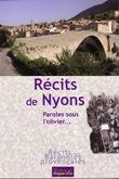 Récits de nyons, paroles sous l'olivier... book