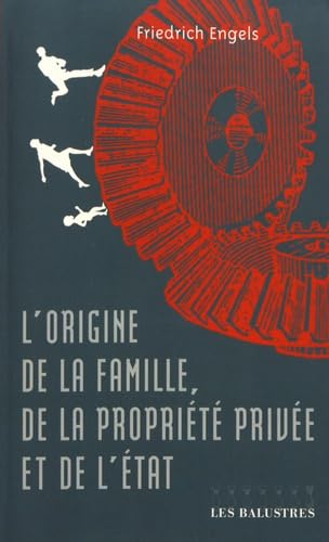 Origine de la famille de la propriété privée et de l'État Social Sciences