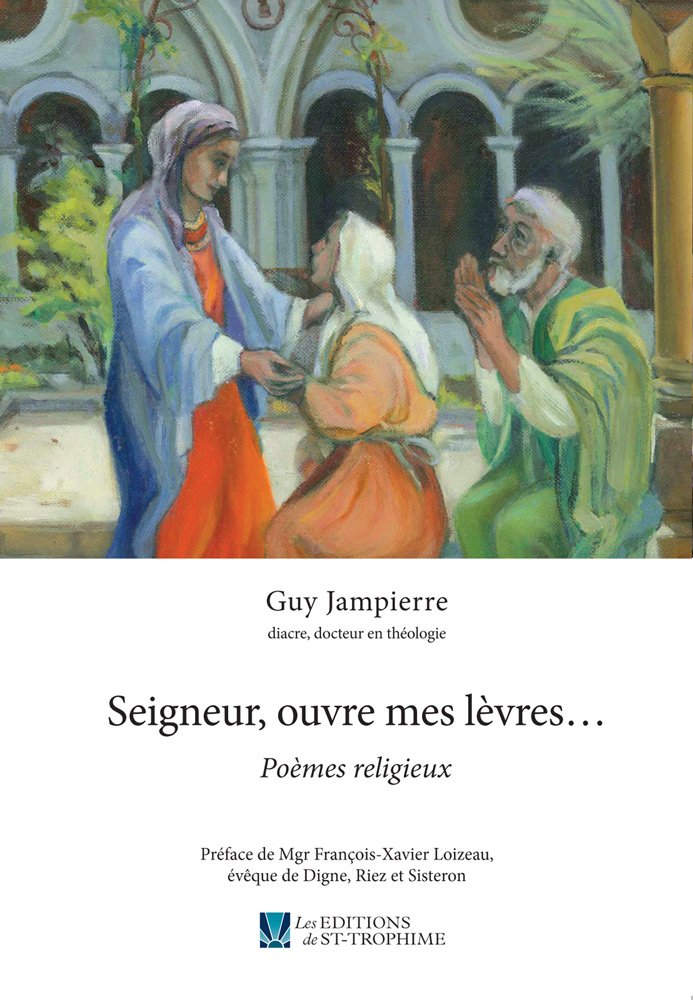 Seigneur, Ouvre Mes Levres... (Poemes Religieux) book