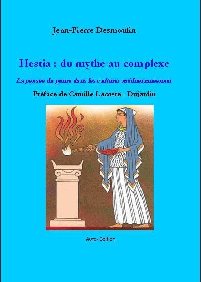 Hestia : du mythe au complexe, la pensée du genre dans les cultures méditerraéennes book