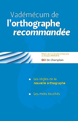 Vadémécum de l'orthographe recommandée Books