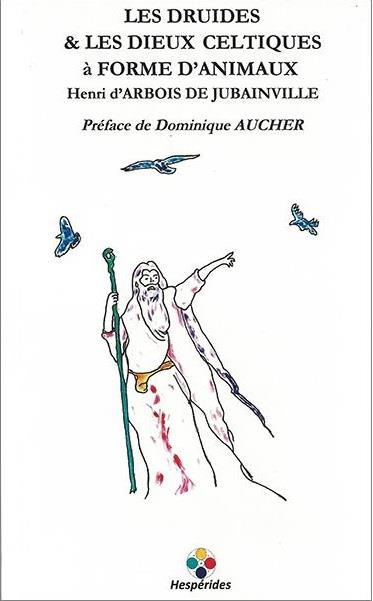 Les druides et les dieux celtiques à forme d'animaux Books