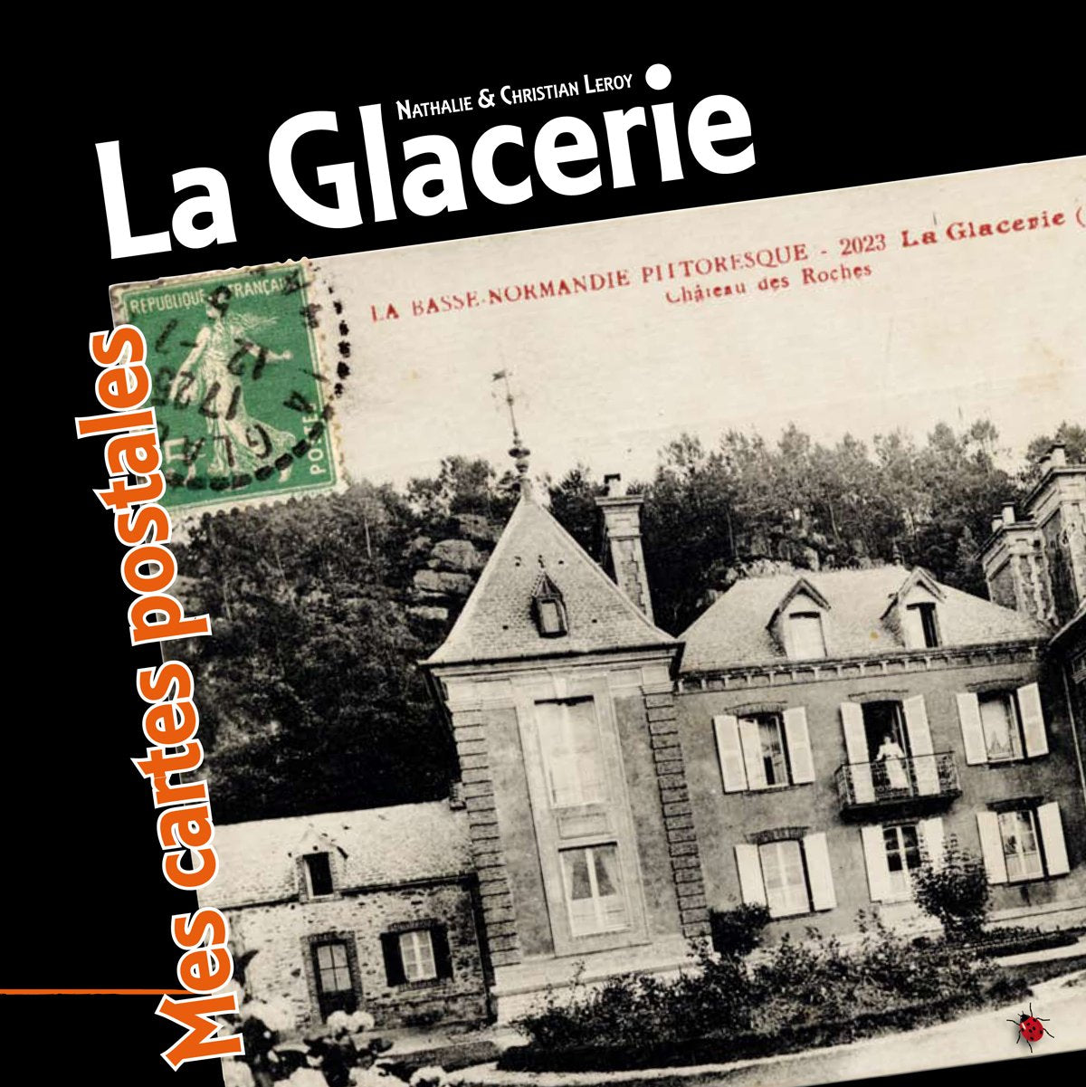 La Glacerie - Mes cartes postales book