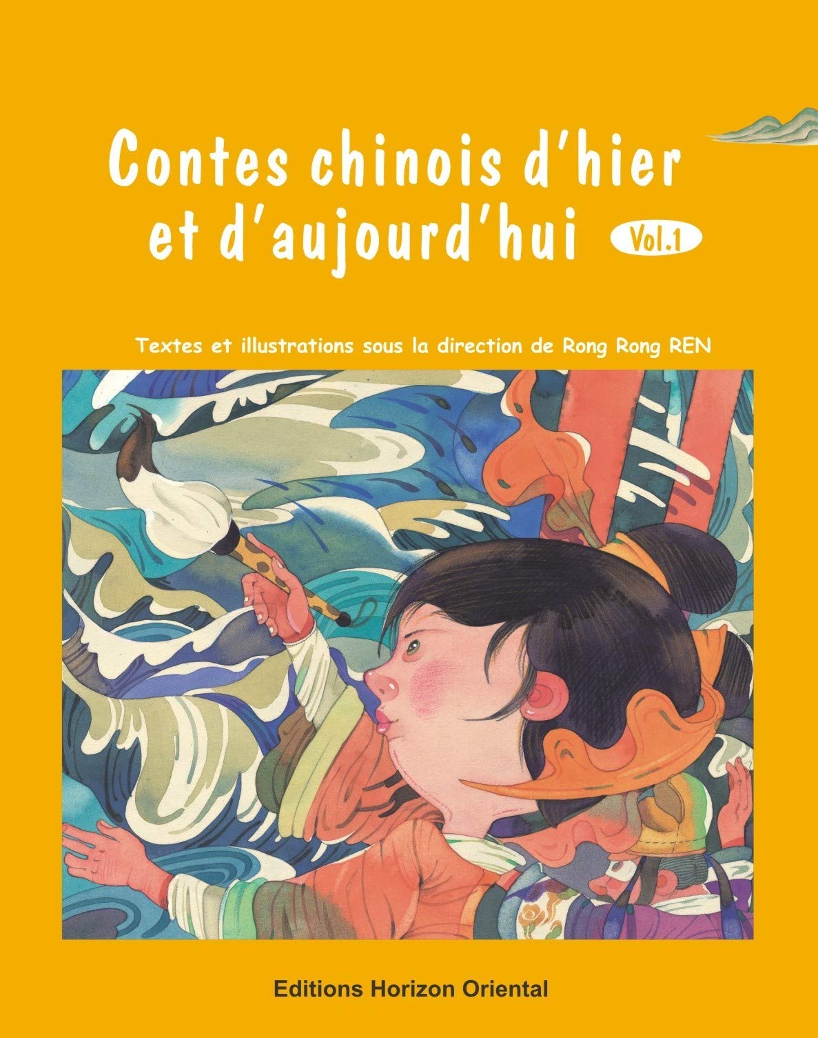 Contes chinois d'hier et d'aujourd'hui (vol.1) book