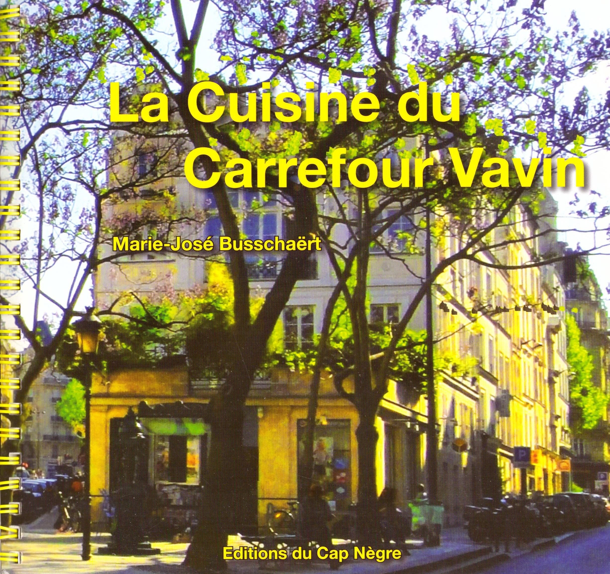 La Cuisine Du Carrefour Vavin Books