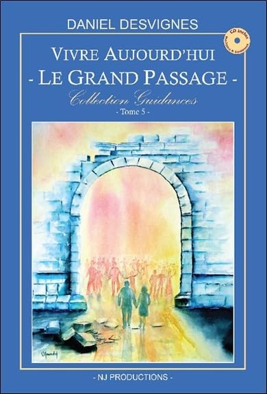 Vivre aujourd'hui - Le grand passage - Collection Guidances T5 book
