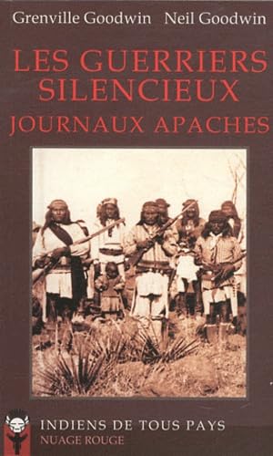 Les guerriers silencieux: Journaux apaches book