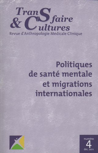 TranSfaire & Cultures : Politiques de santé mentale et migrations internationales Books