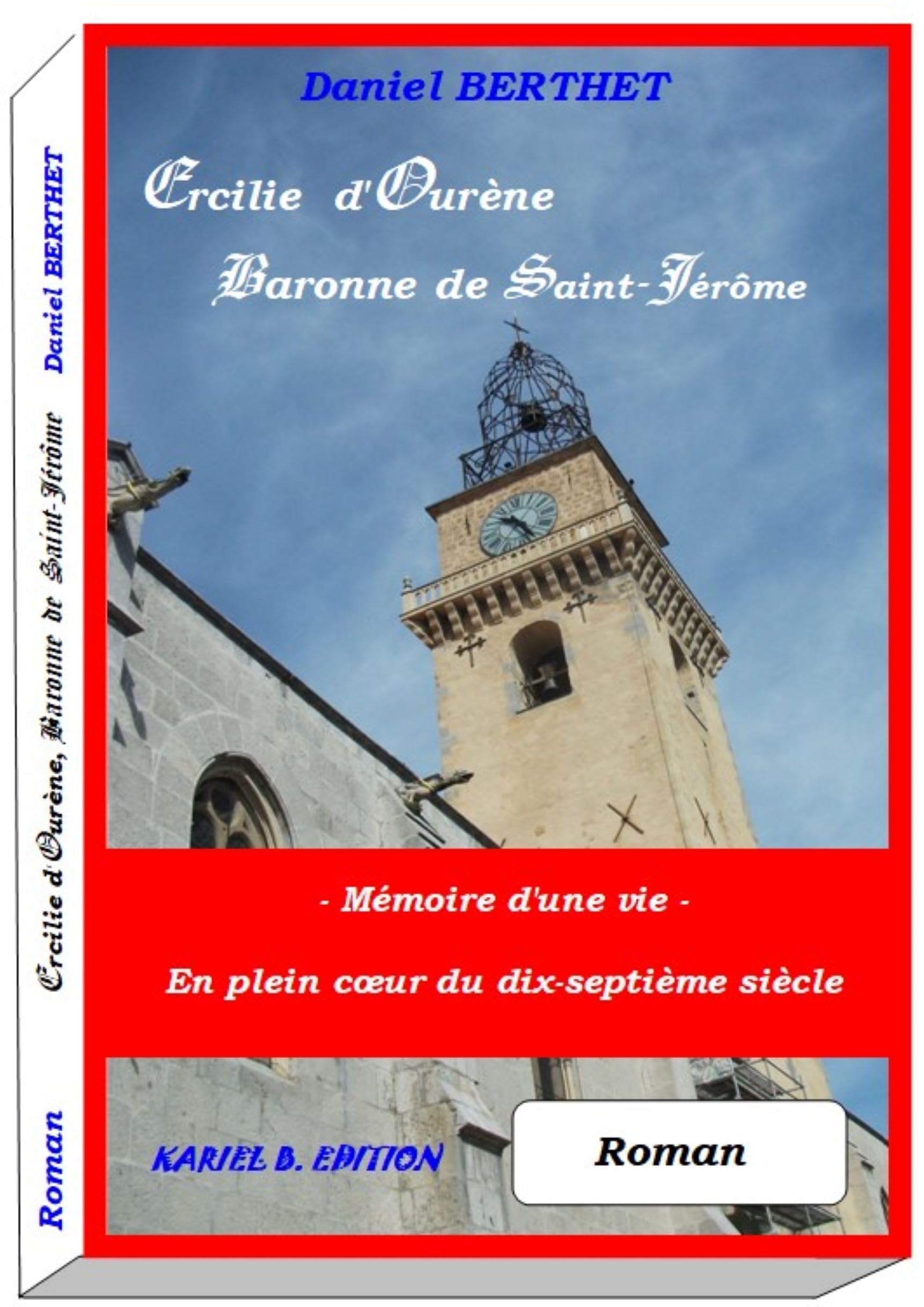 Ercilie d'Ourène Baronne de Saint-Jérôme: Ercilie d'Ourène Baronne de Saint-Jérôme (2022) Contemporary literature
