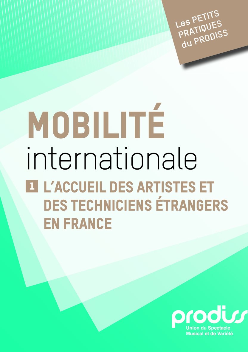 Mobilité internationale: Tome 1, L'accueil des artistes et des techniciens étrangers en France book