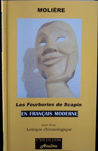Les Fourberies de Scapin en français moderne Books