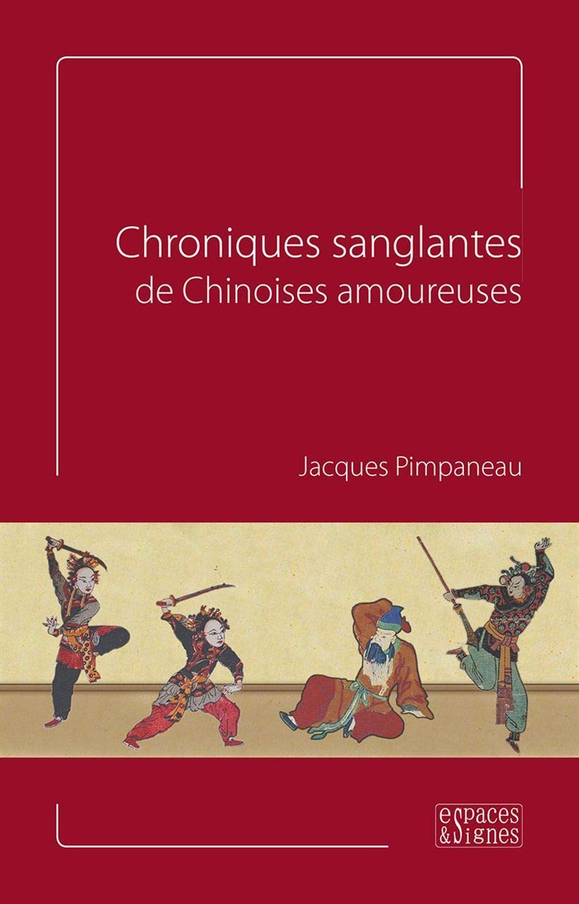 Chroniques sanglantes de Chinoises amoureuses Politics & History