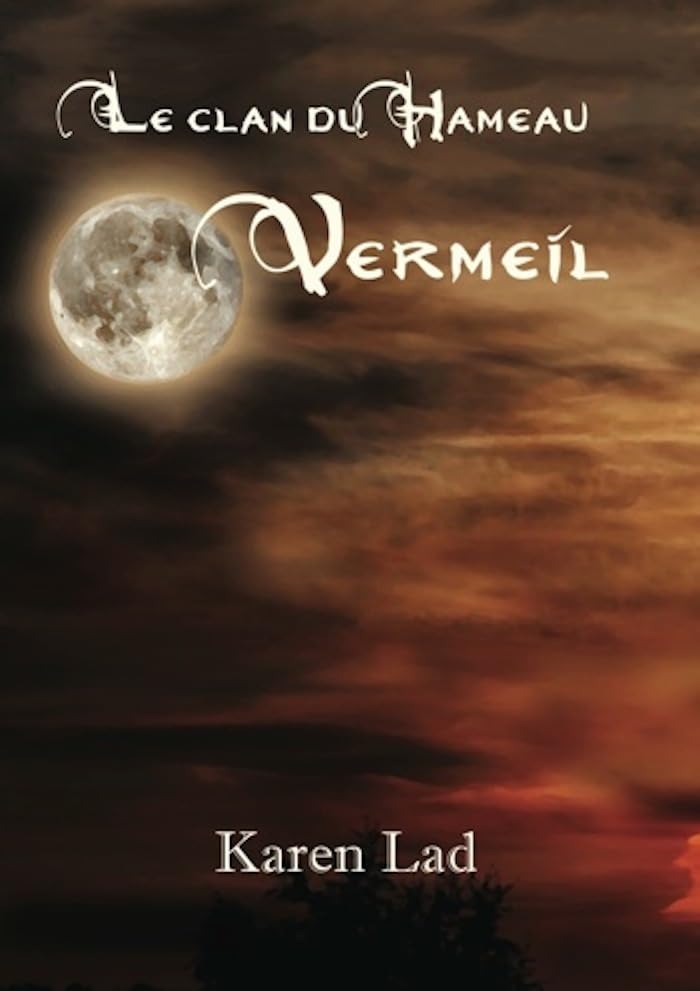 VERMEIL - Le clan du hameau 4 Contemporary literature