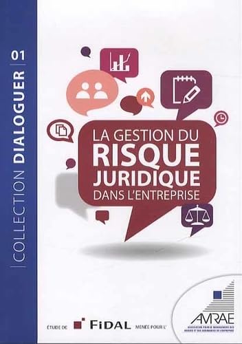 La gestion du risque juridique dans l'entreprise Books