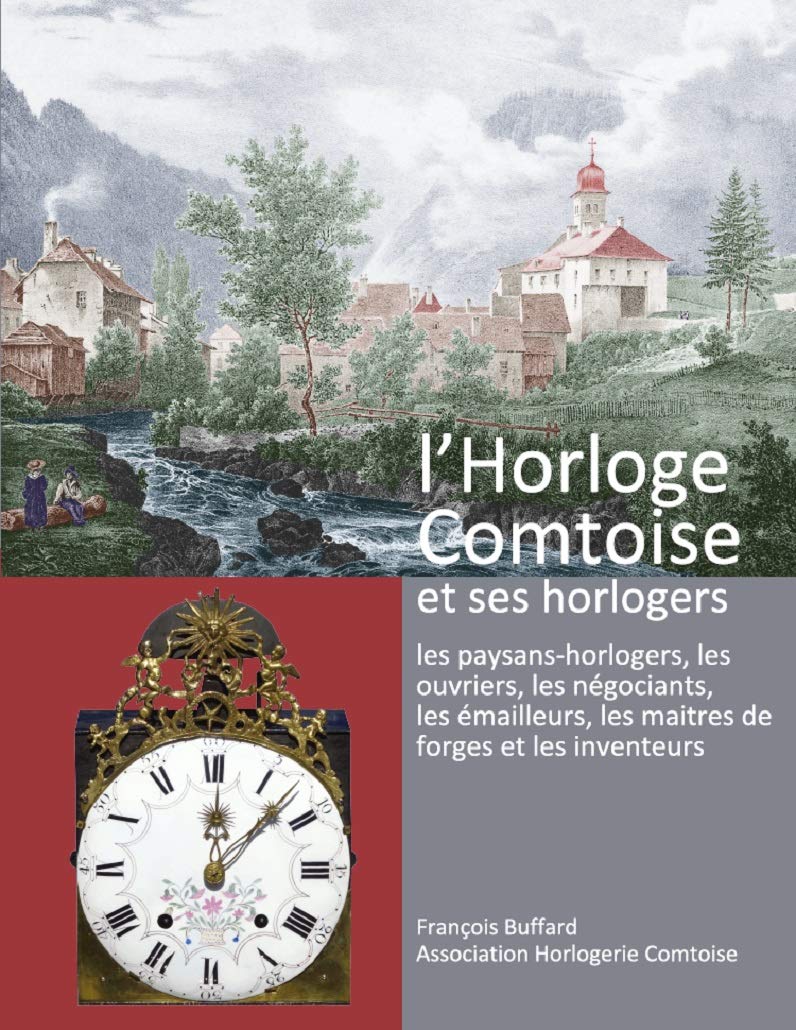l'Horloge Comtoise et ses horlogers cd