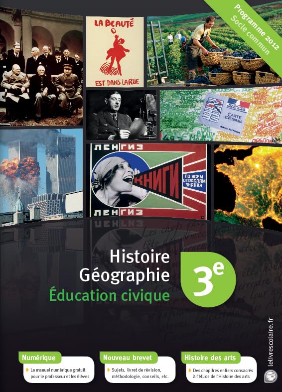 Histoire Géographie Education civique 3e: Manuel élève book