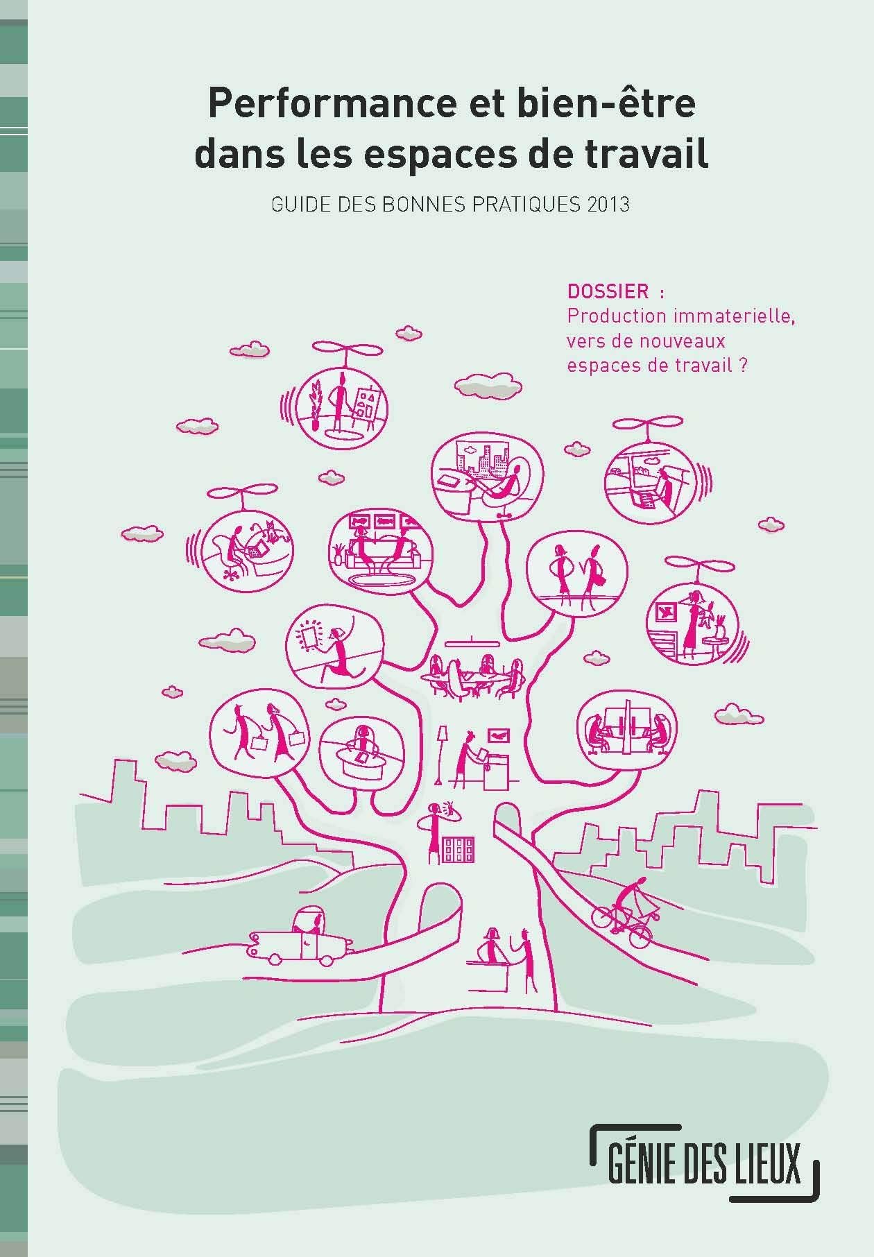 Performance et bien-être dans les espaces de travail, guide des bonnes pratiques 2012-2013 book
