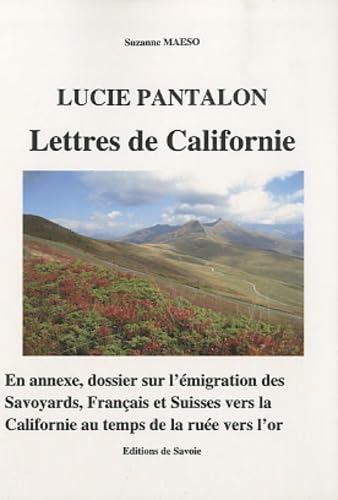 Lucie Pantalon: Lettres de Californie book