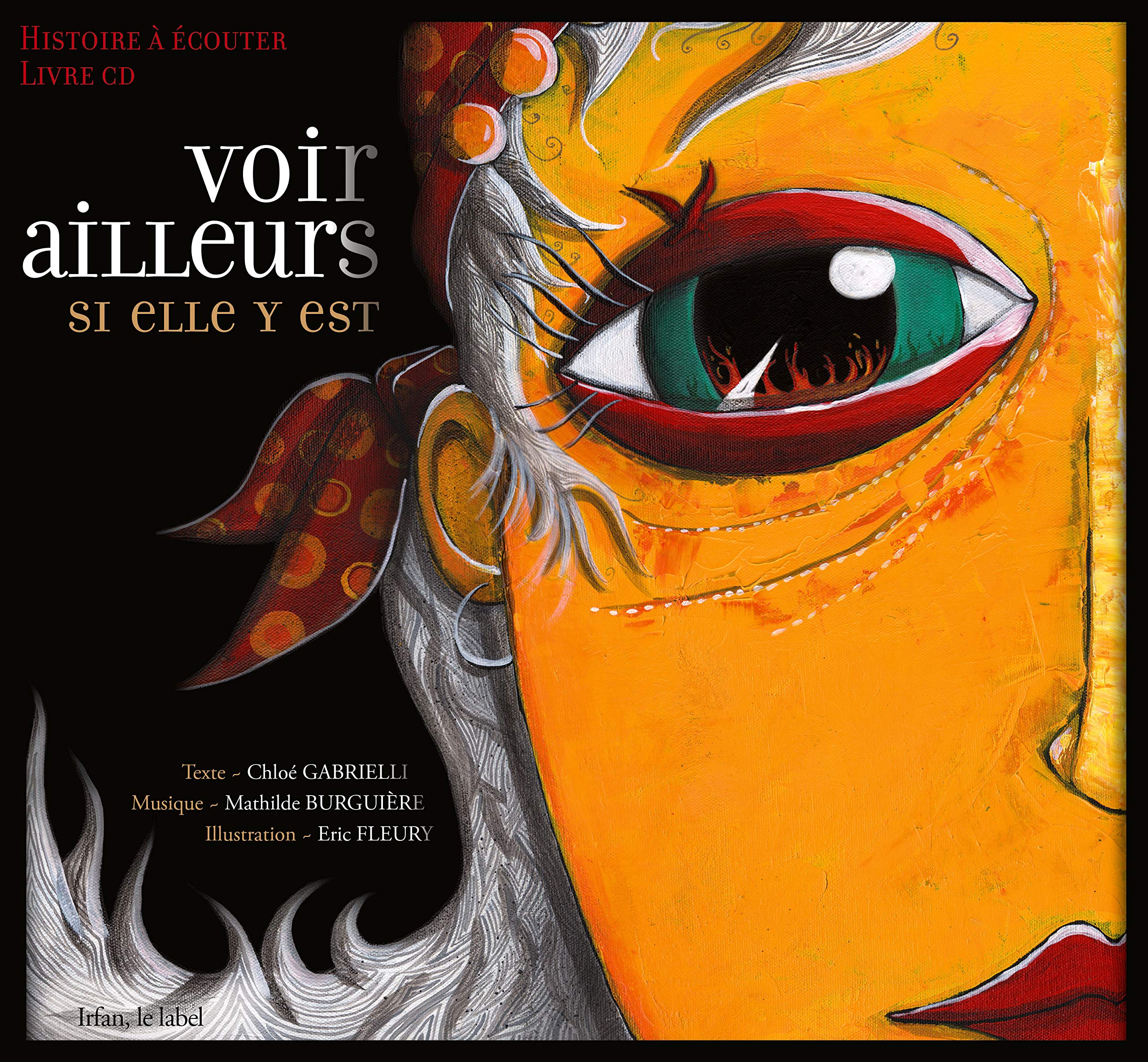 Voir ailleurs si elle y est Fairy Tales & Legends