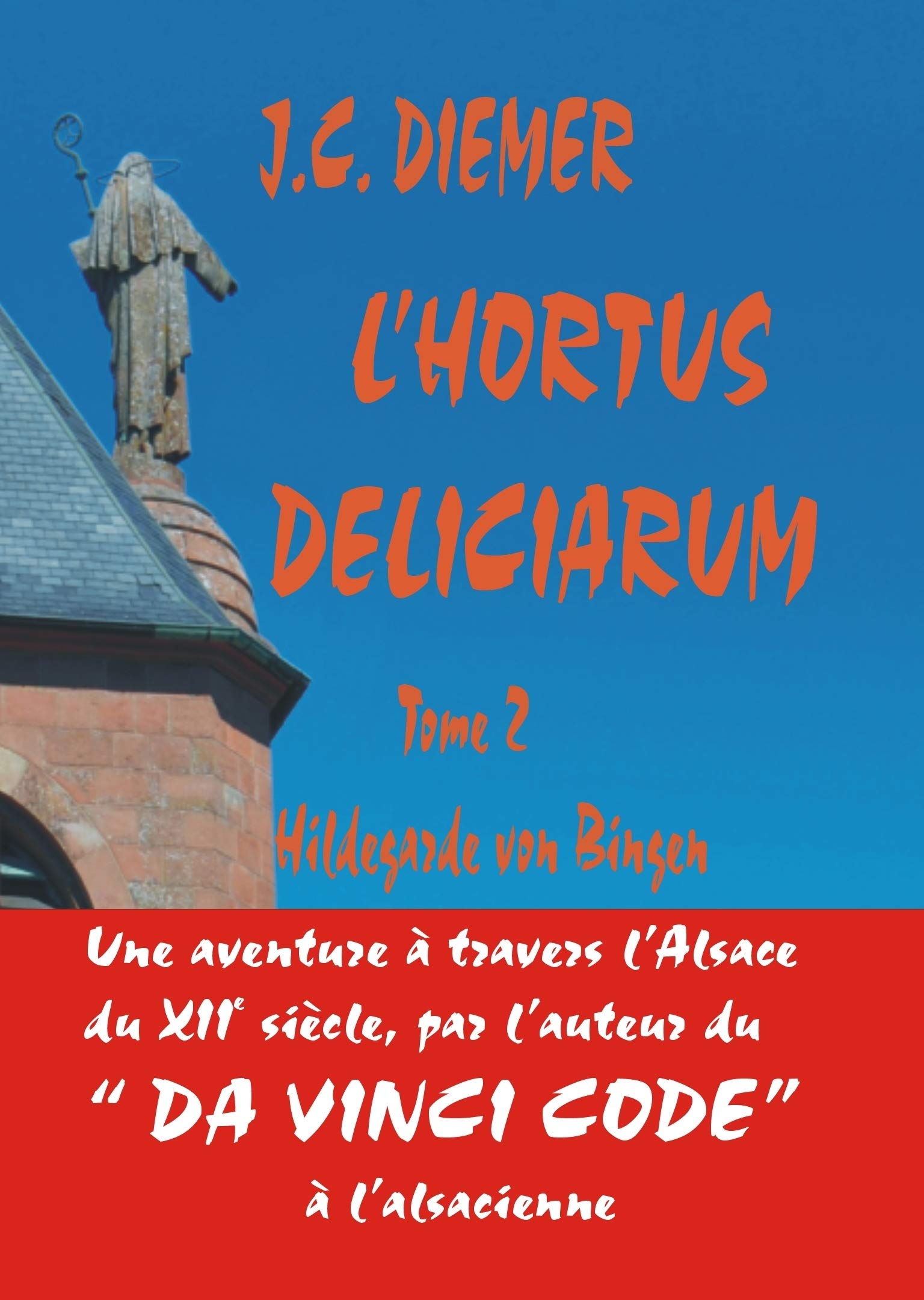L'Hortus Deliciarum tome 2 Hildegarde von Bingen Politics & History