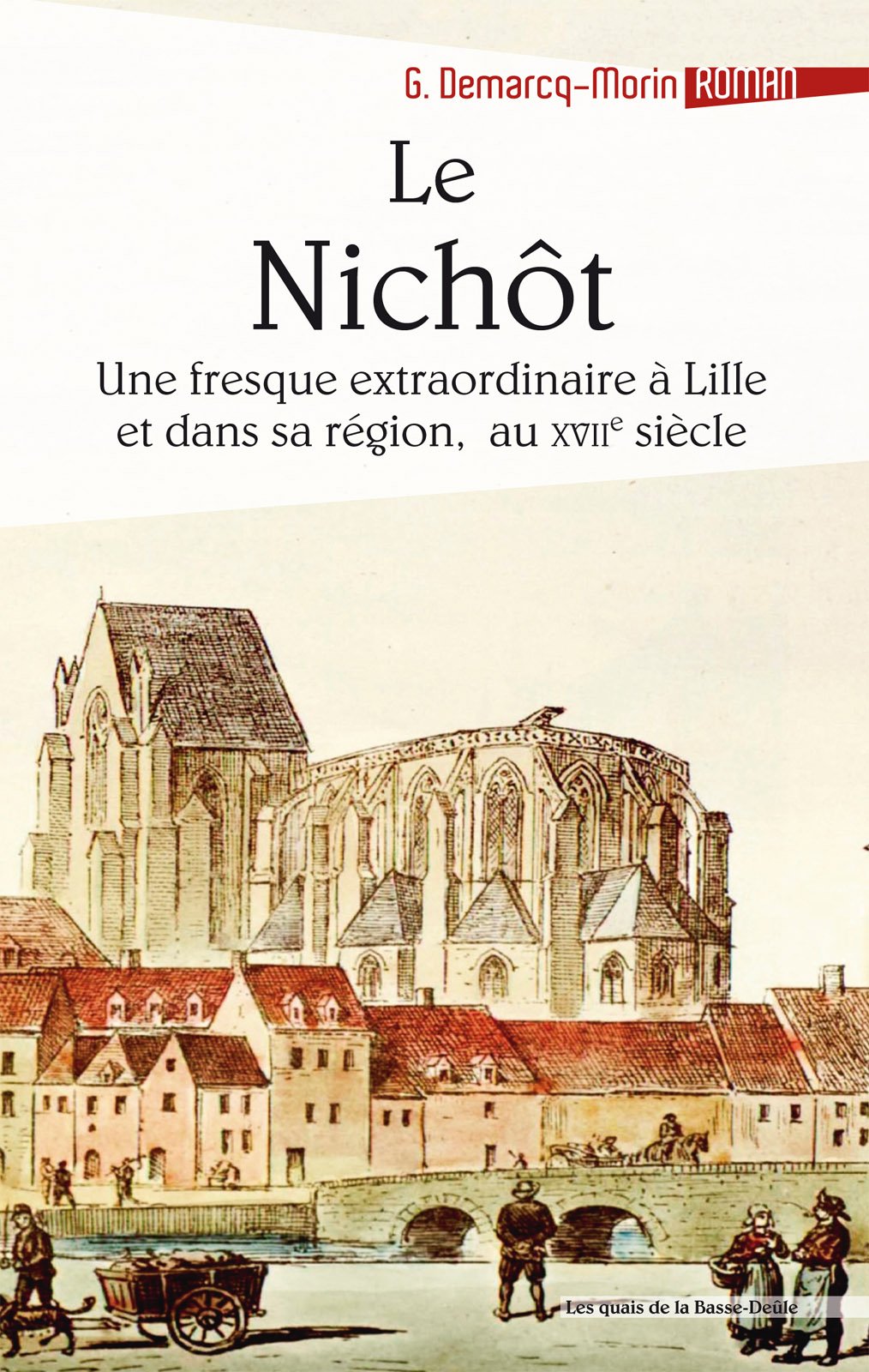 Le nichôt ou L'extraordinaire providence de l'infortune book