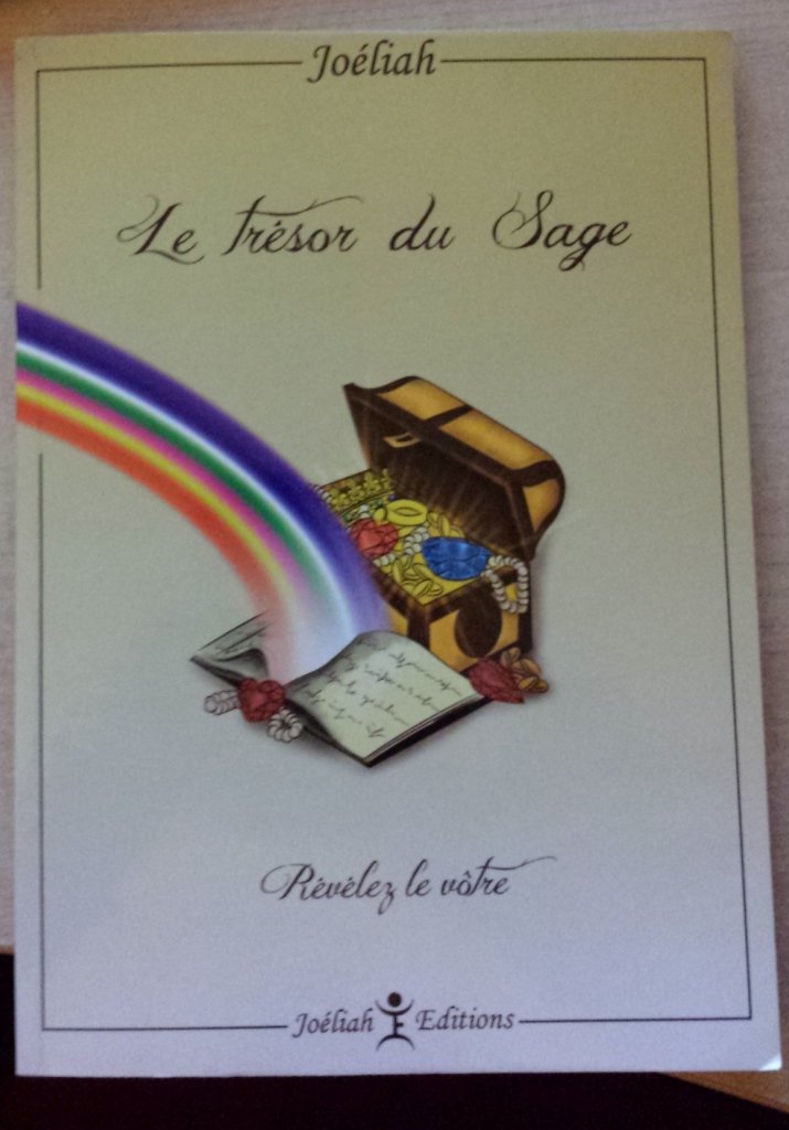 Le trésor du Sage: Enseignements pour révéler le vôtre ! Books