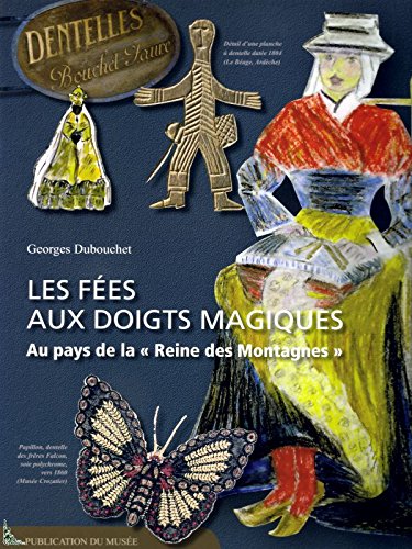 Les fées aux doigts magiques - Dentelle book