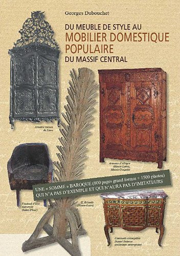 Du meuble de style au mobilier domestique populaire du massif central book