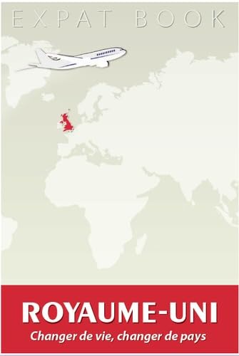 Royaume-Uni : Changer de vie, changer de pays book