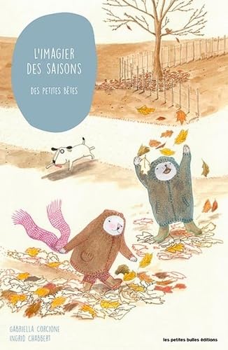 L´imagier des saisons des petites bêtes Books