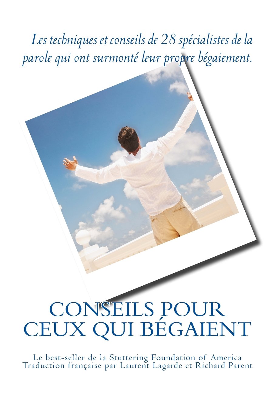 Conseils pour ceux qui bégaient: Les conseils de 28 spécialistes de la parole qui ont surmonté leur propre bégaiement Health, Nutrition & Fitness