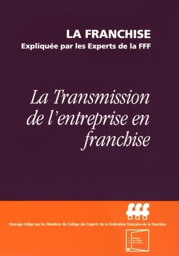 La transmission de l'entreprise en franchise Books