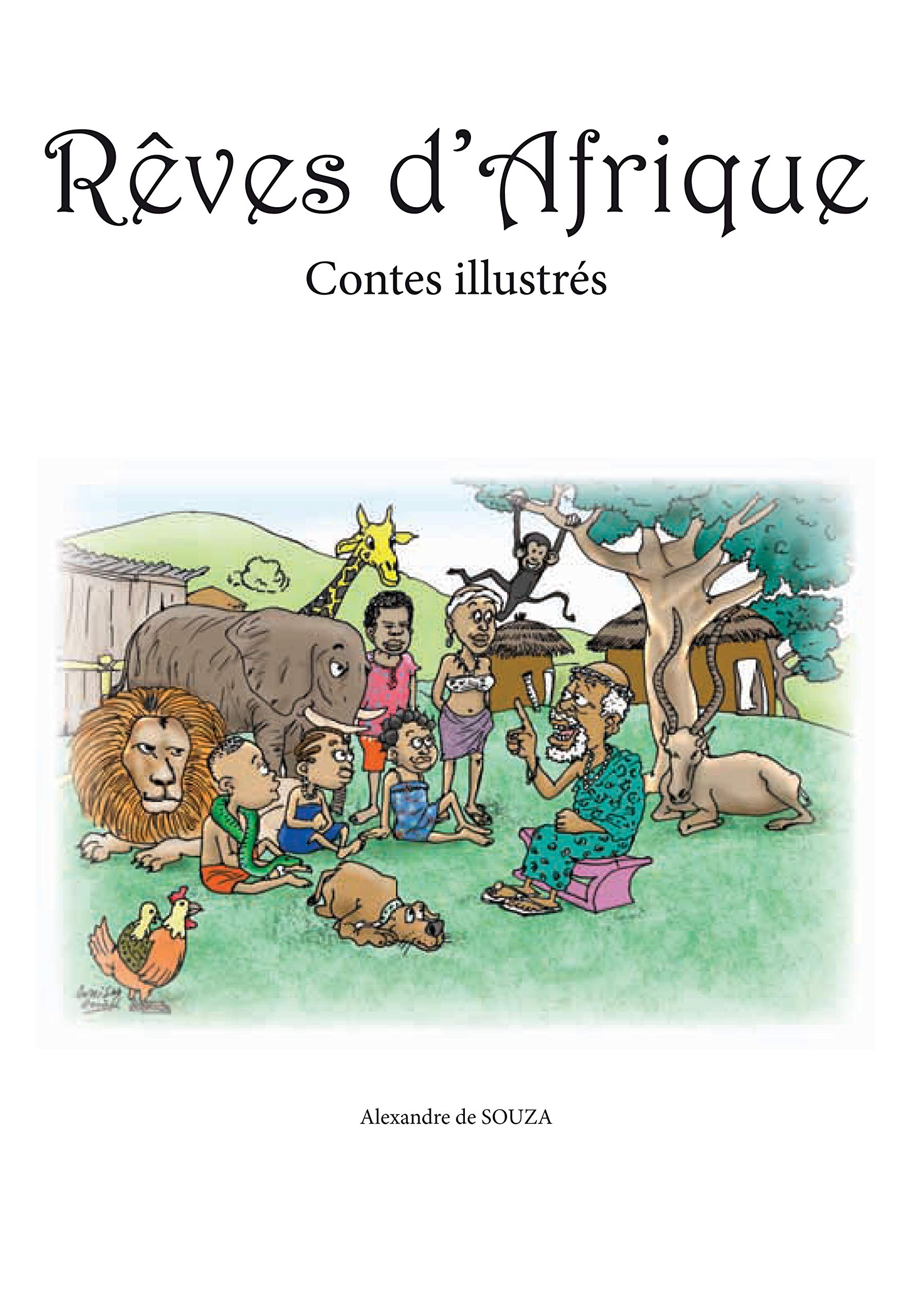 Rêves d'Afrique, contes illustrés book