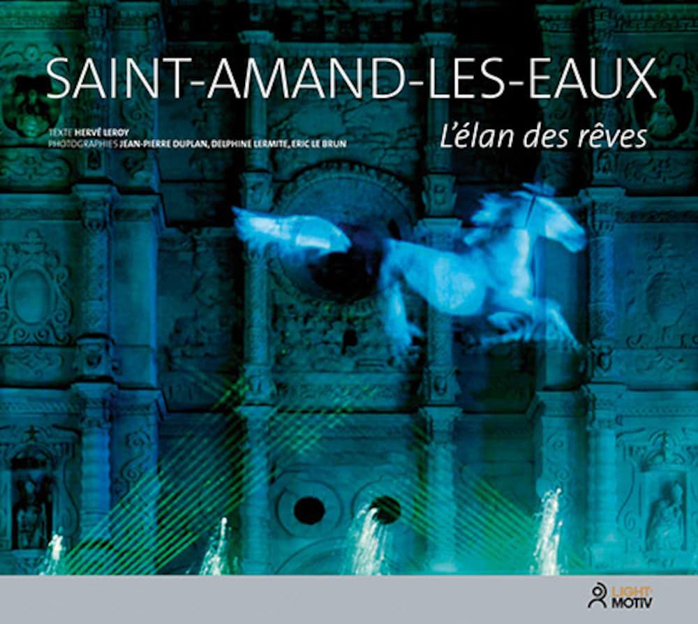 Saint-Amand-les-Eaux, l'élan des rêves book