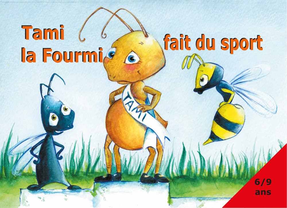 Tami la Fourmi fait du sport Books