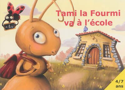 Product Image: Tami la fourmi va à l'école