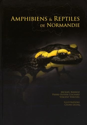 Amphibiens & reptiles de Normandie book
