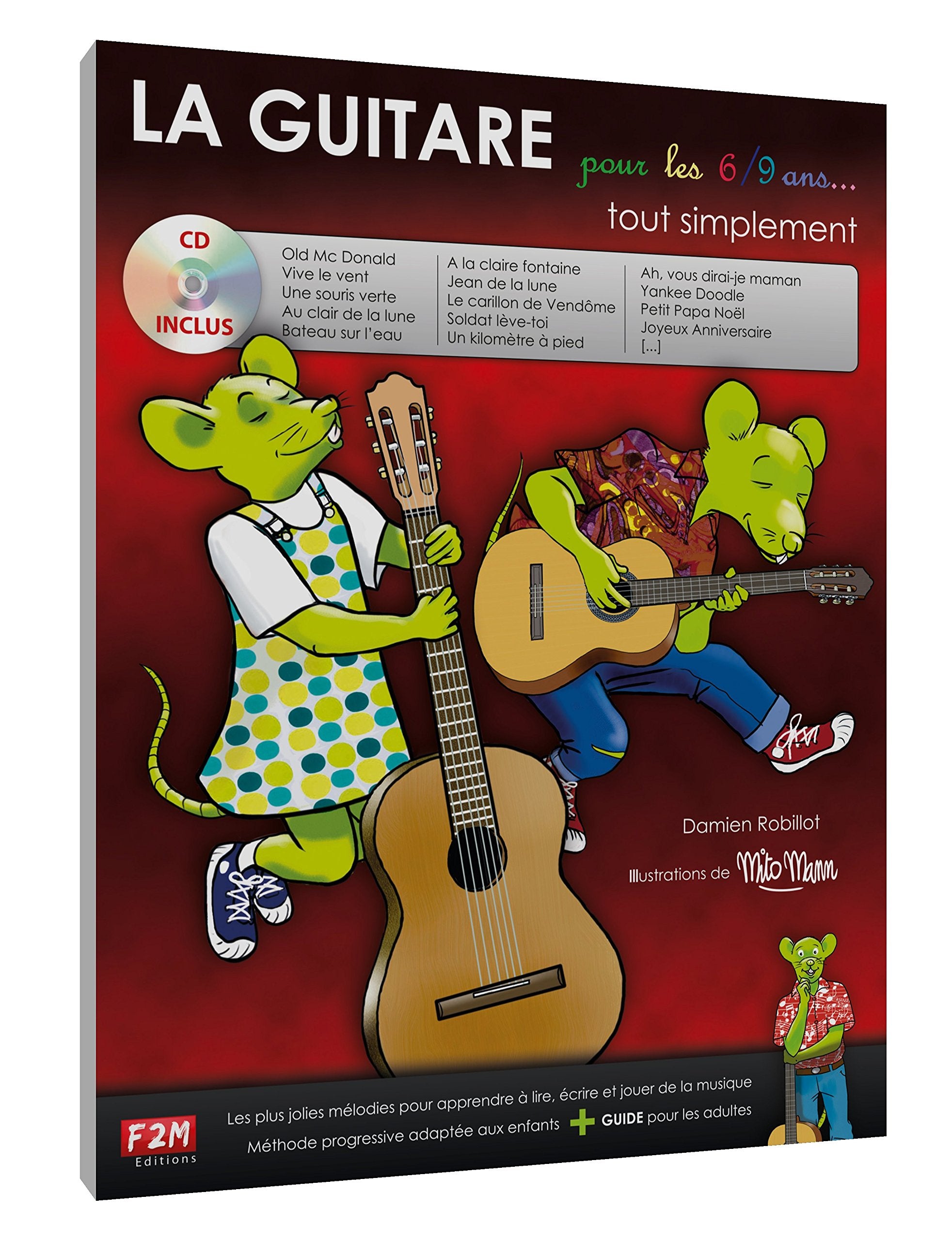 La Guitare Pour Les 6/9 Ans... Tout Simplement: 23 Morceaux: Classique, Jazz, Variete, Comptines Sheet Music