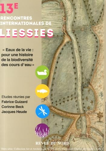 Eaux de la vie : pour une histoire de la biodiversité des cours d'eau book