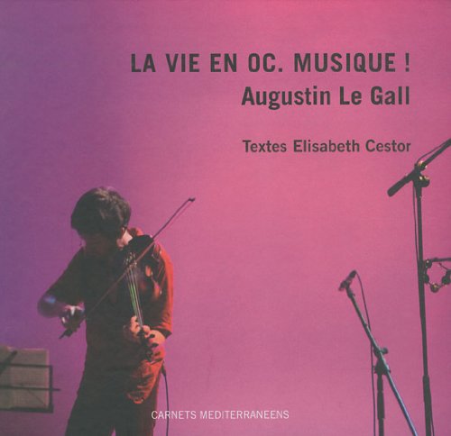 La vie en oc. Musique !: Edition bilingue français-occitan book