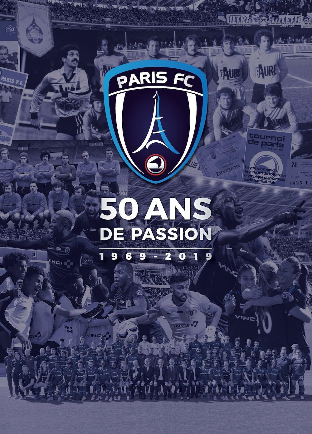 Paris FC 50 ans de Passion : 1969-2019 Essays & Short Stories
