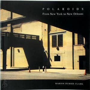 Polaroids, from New York to New Orleans Books
