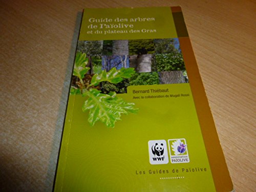 guide des arbres de Païolive et du plateau des Gras book