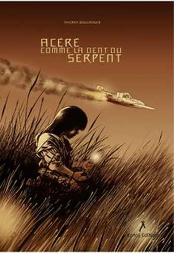 Product Image: Acéré comme la dent du serpent