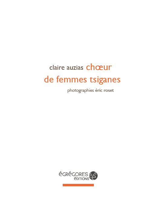 Choeur de femmes tsiganes Essays & Short Stories