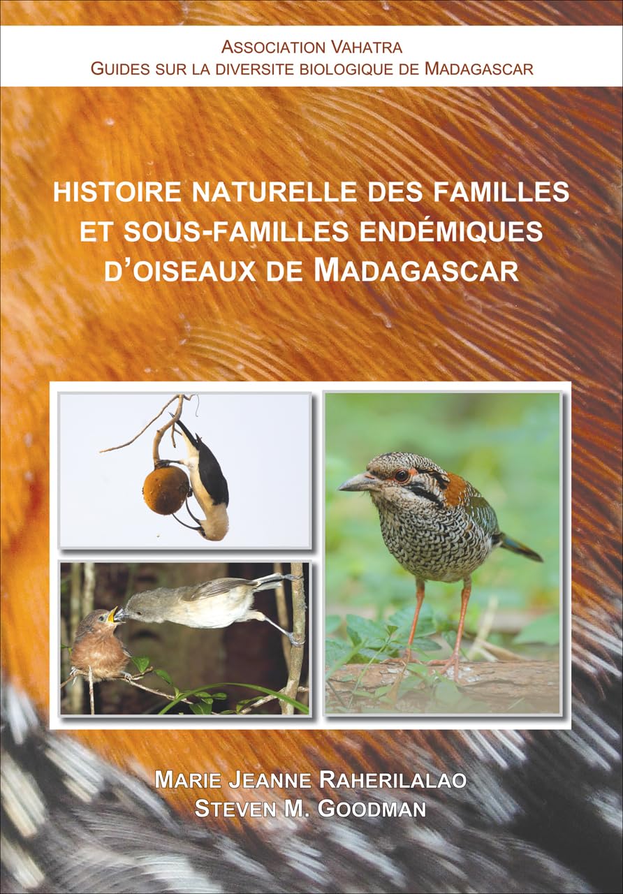 Histoire Naturelle des Familles et Sous-Familles Endemiques d'Oiseaux de Madagascar Mathematics